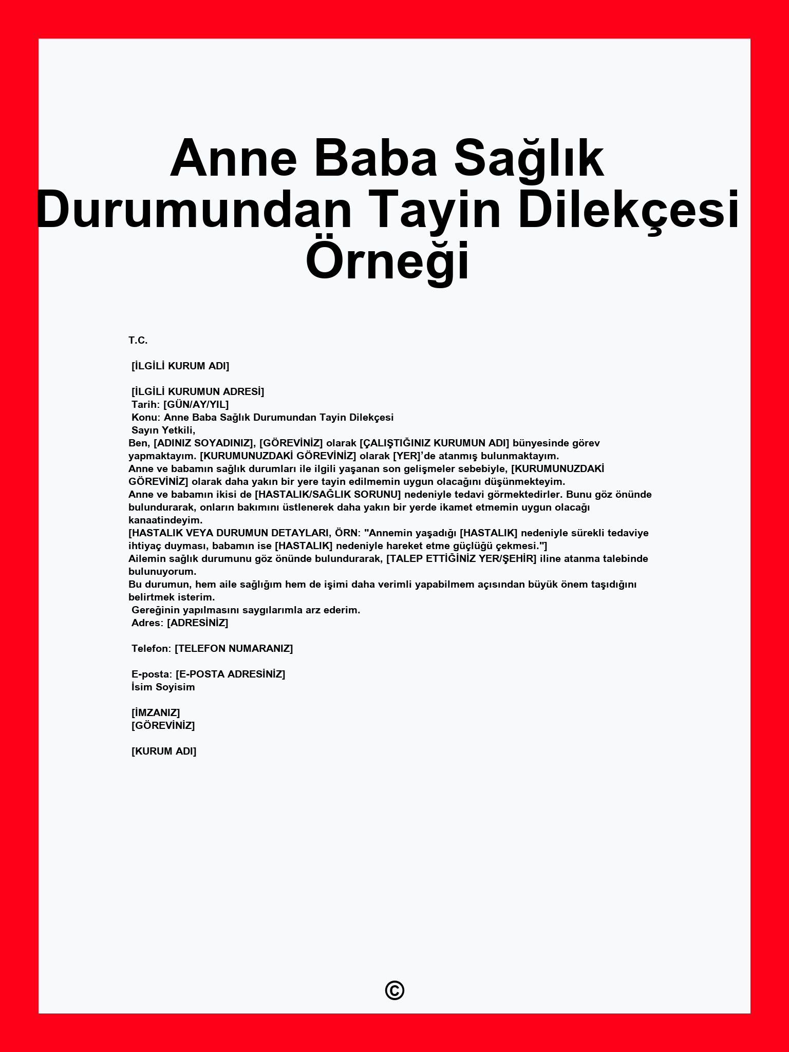 Anne Baba Sağlık Durumundan Tayin Dilekçesi Örneği