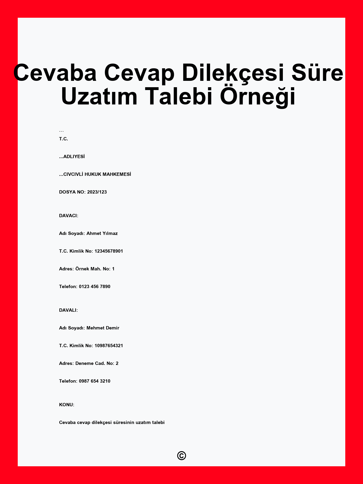Cevaba Cevap Dilekçesi Süre Uzatım Talebi Örneği