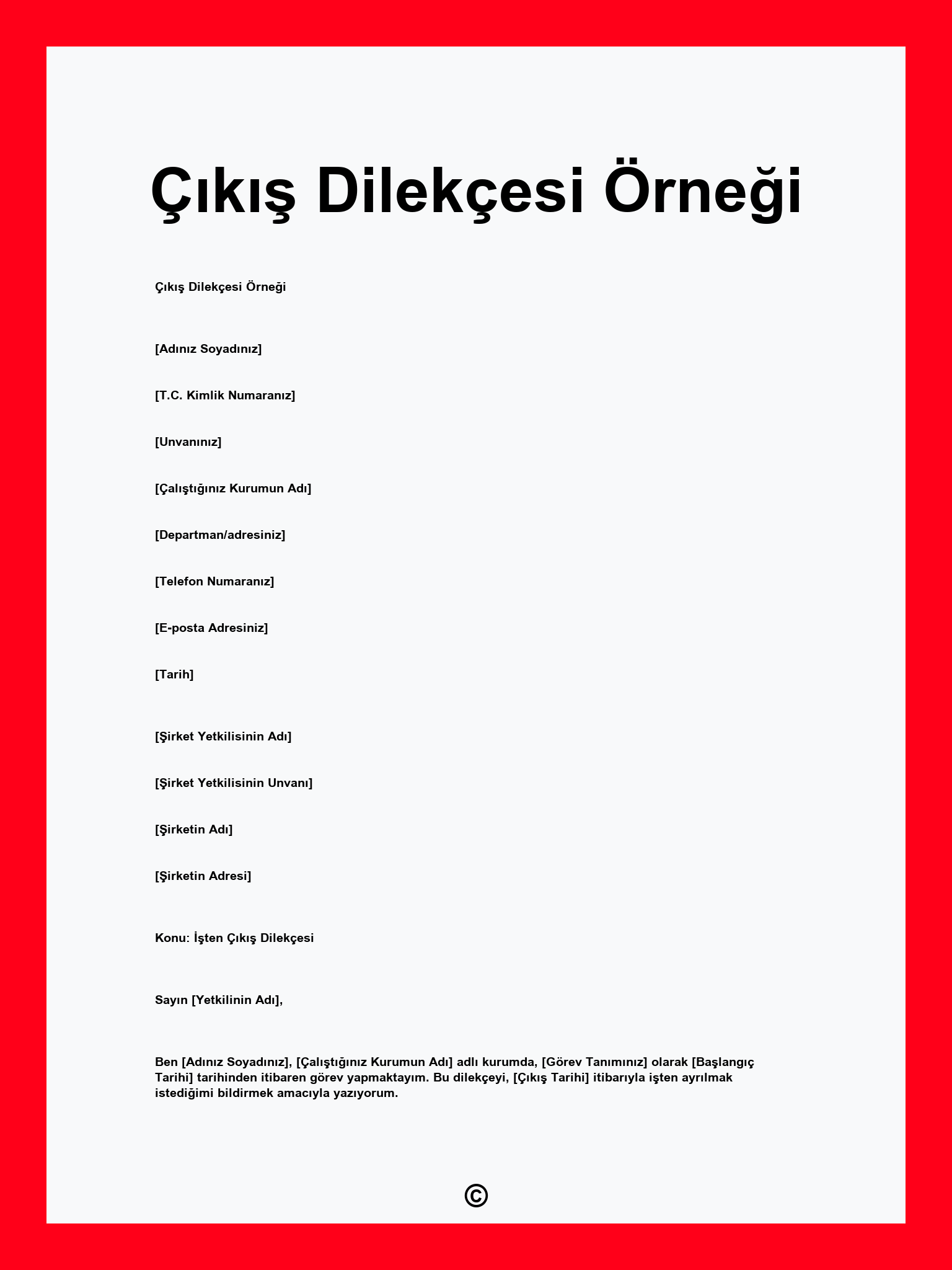 Çıkış Dilekçesi Örneği