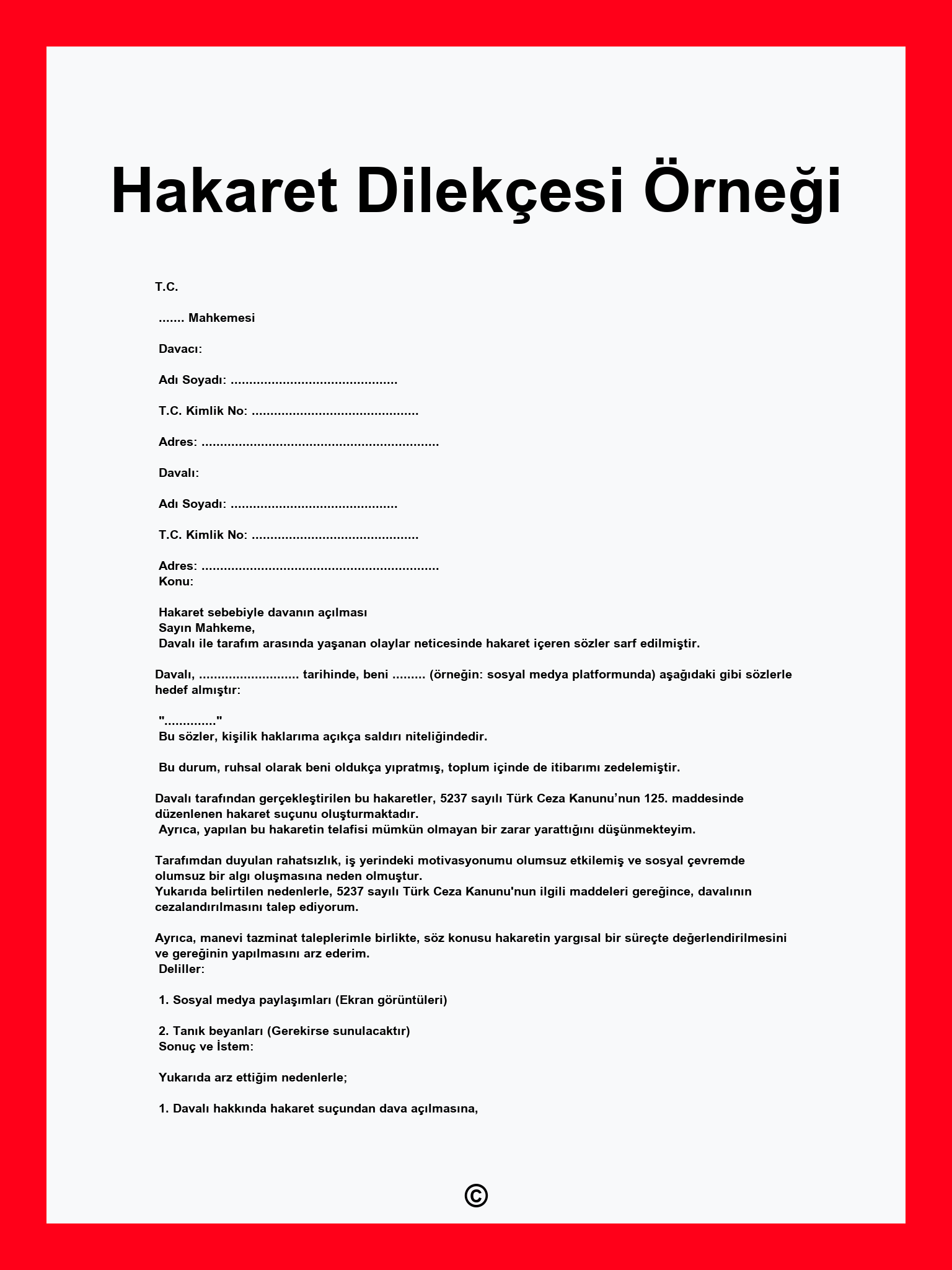 Hakaret Dilekçesi Örneği