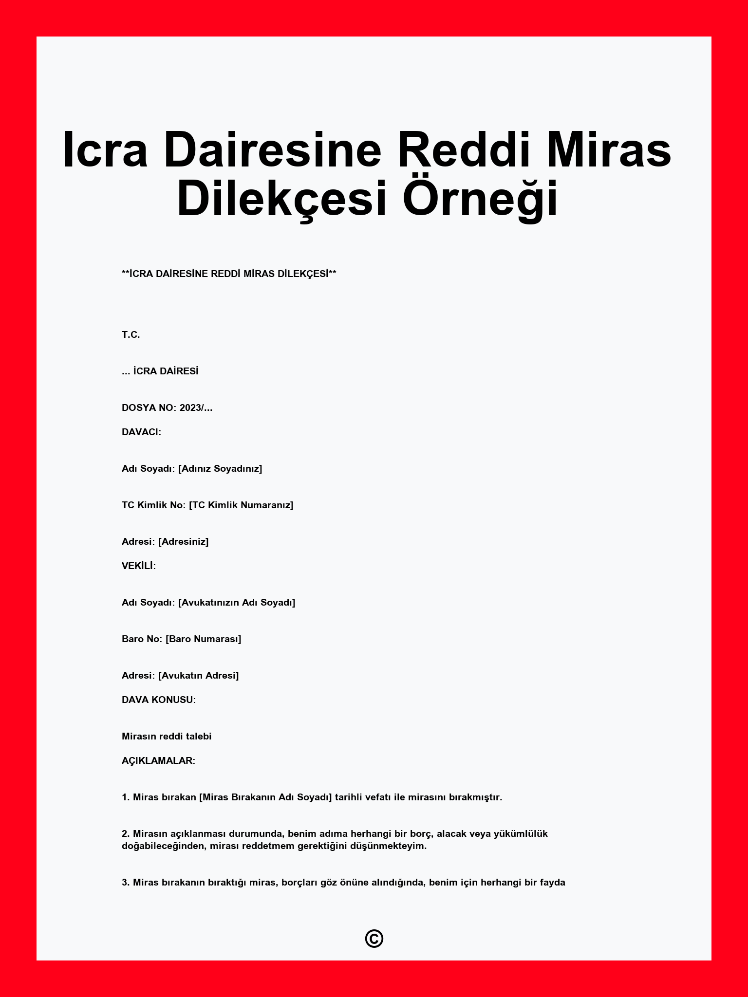 Icra Dairesine Reddi Miras Dilekçesi Örneği