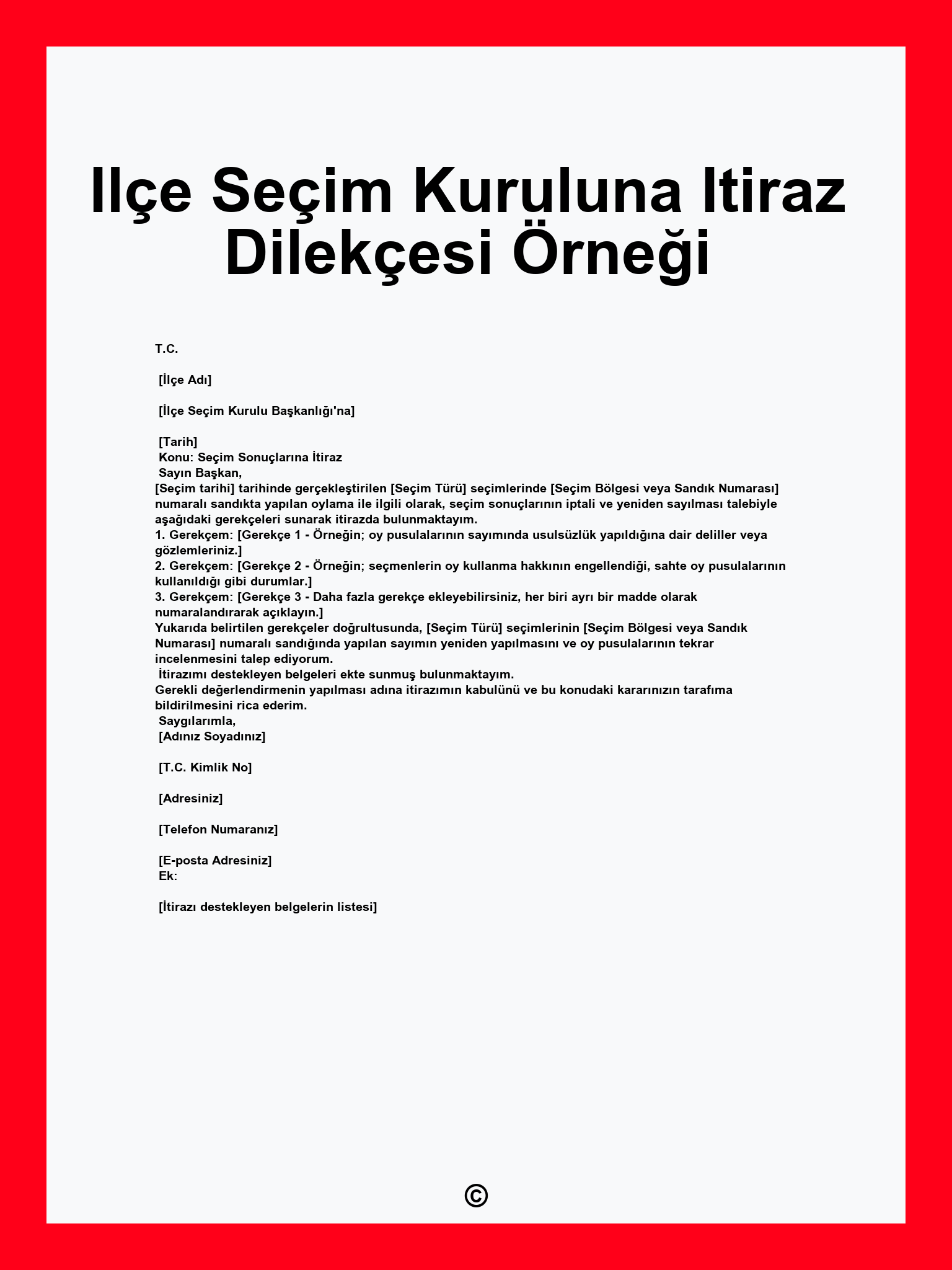 Ilçe Seçim Kuruluna Itiraz Dilekçesi Örneği