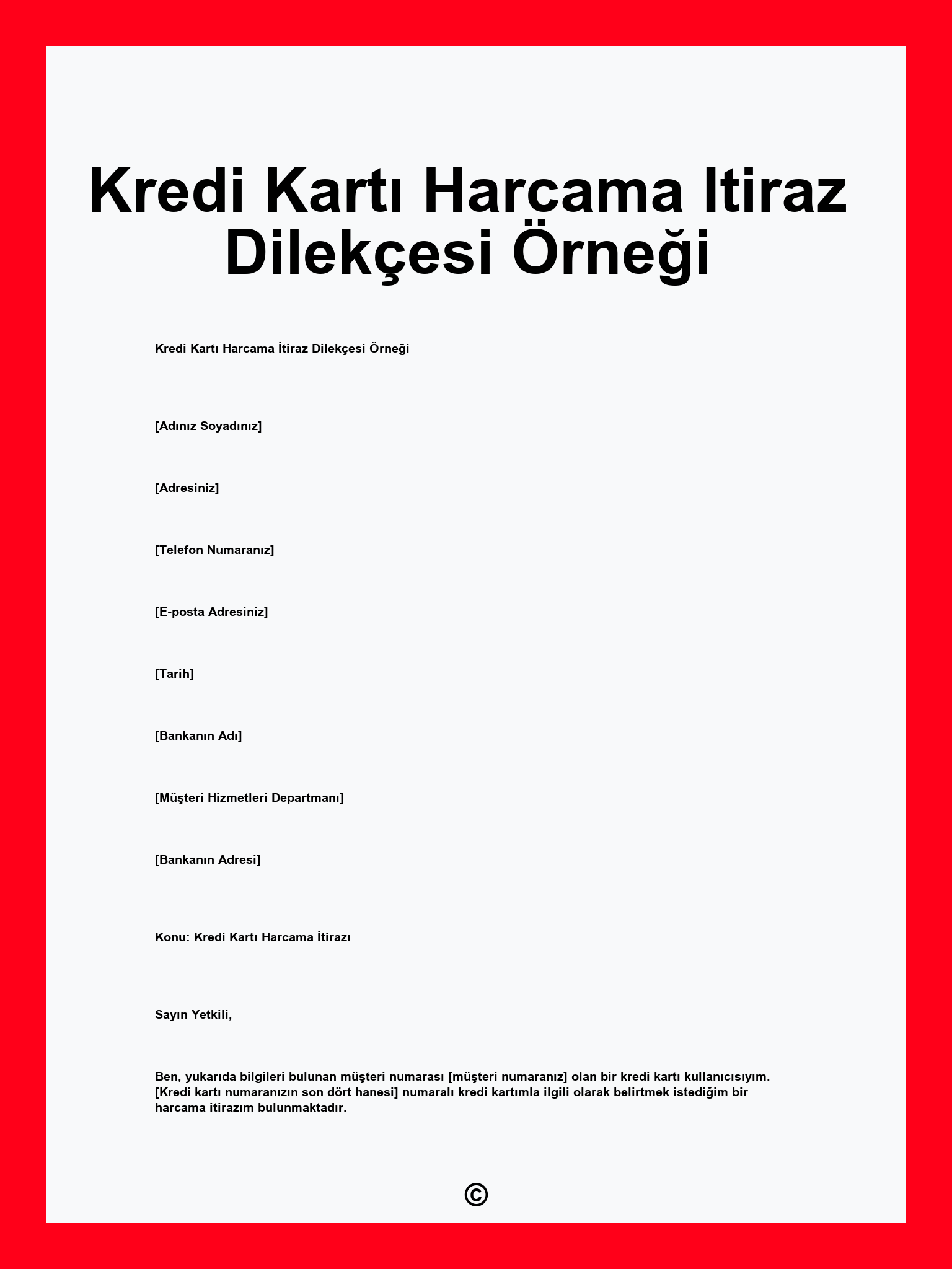 Kredi Kartı Harcama Itiraz Dilekçesi Örneği