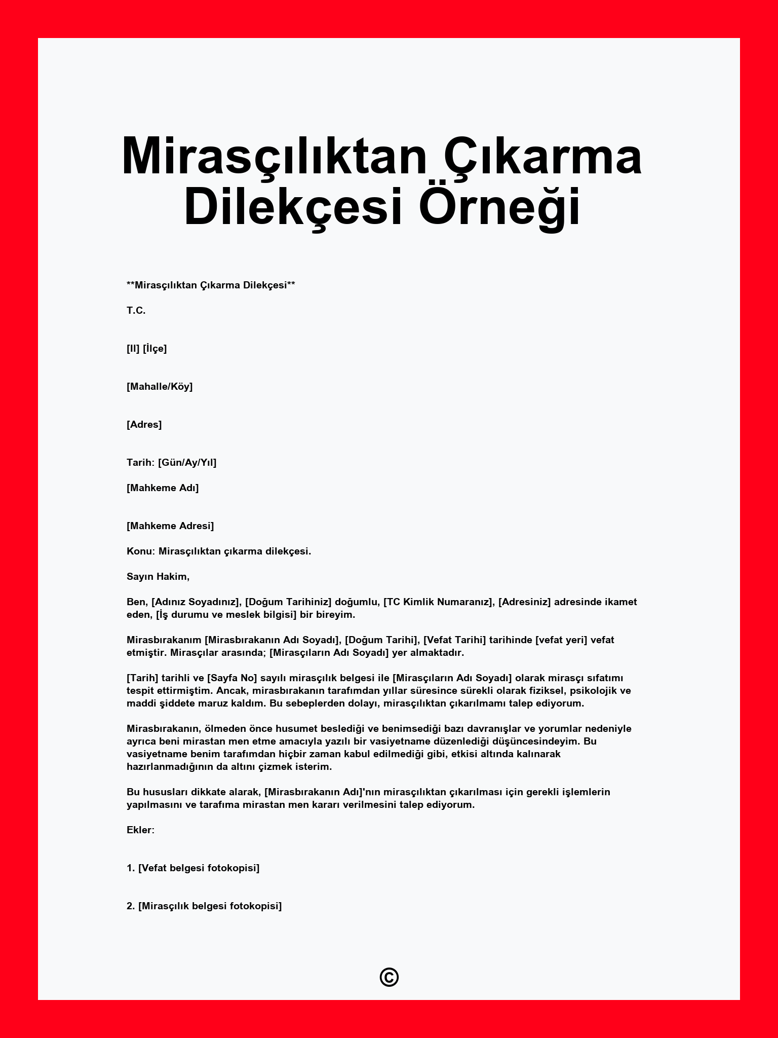 Mirasçılıktan Çıkarma Dilekçesi Örneği