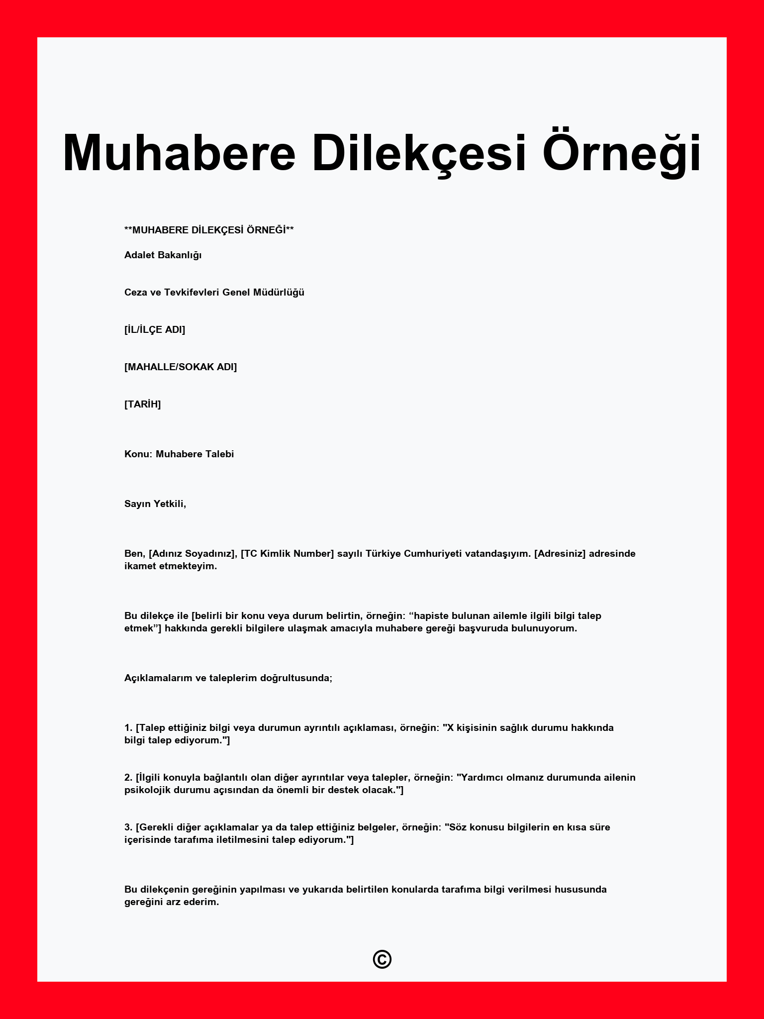 Muhabere Dilekçesi Örneği
