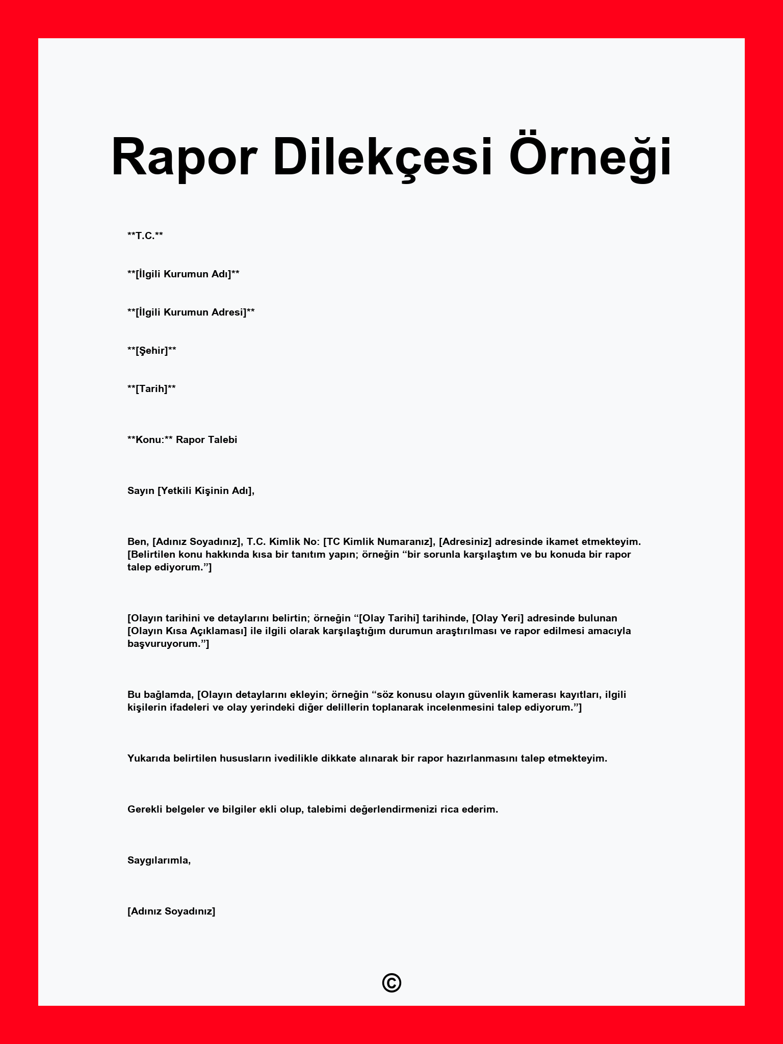 Rapor Dilekçesi Örneği