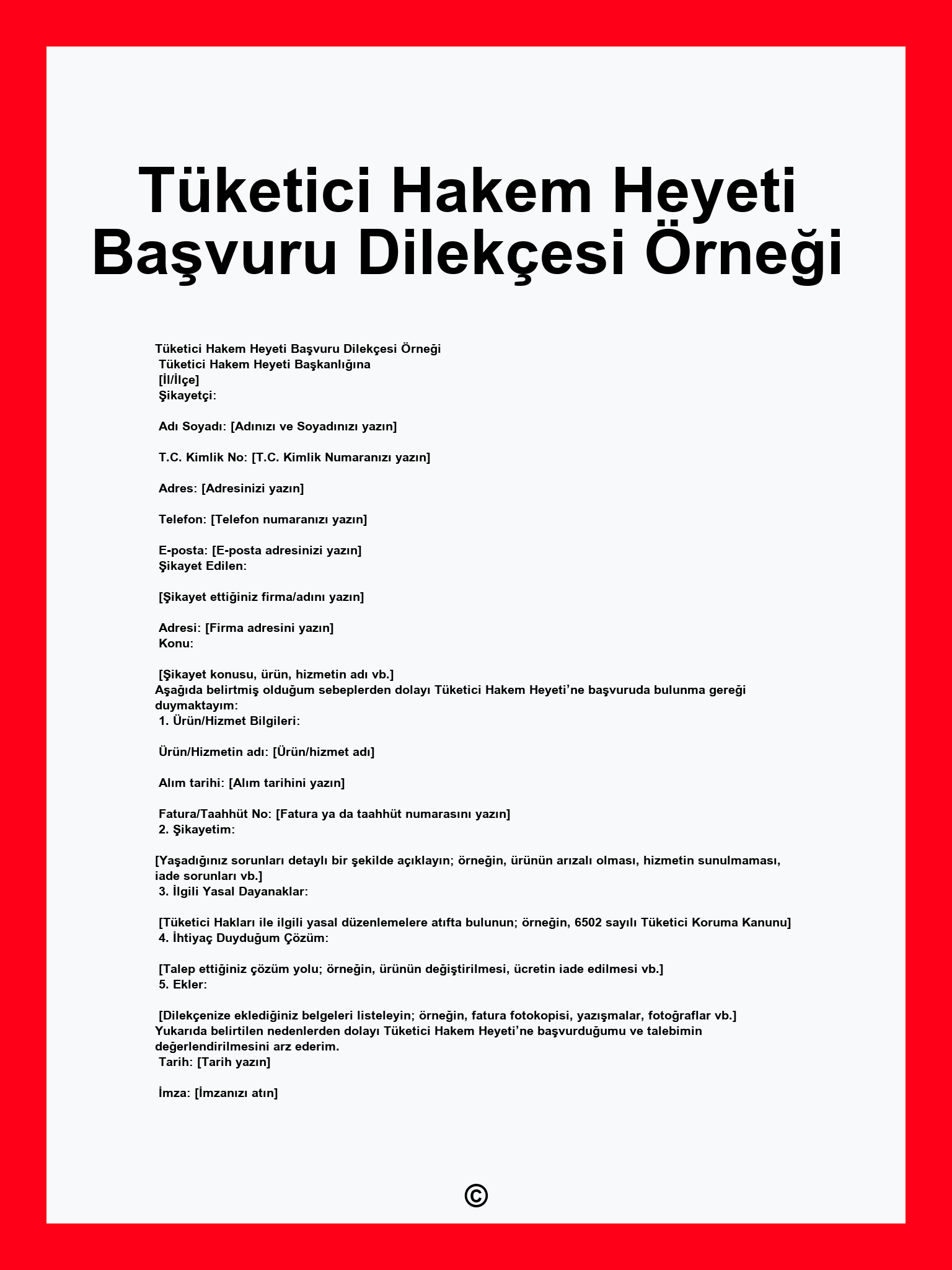 Tüketici Hakem Heyeti Başvuru Dilekçesi Örneği