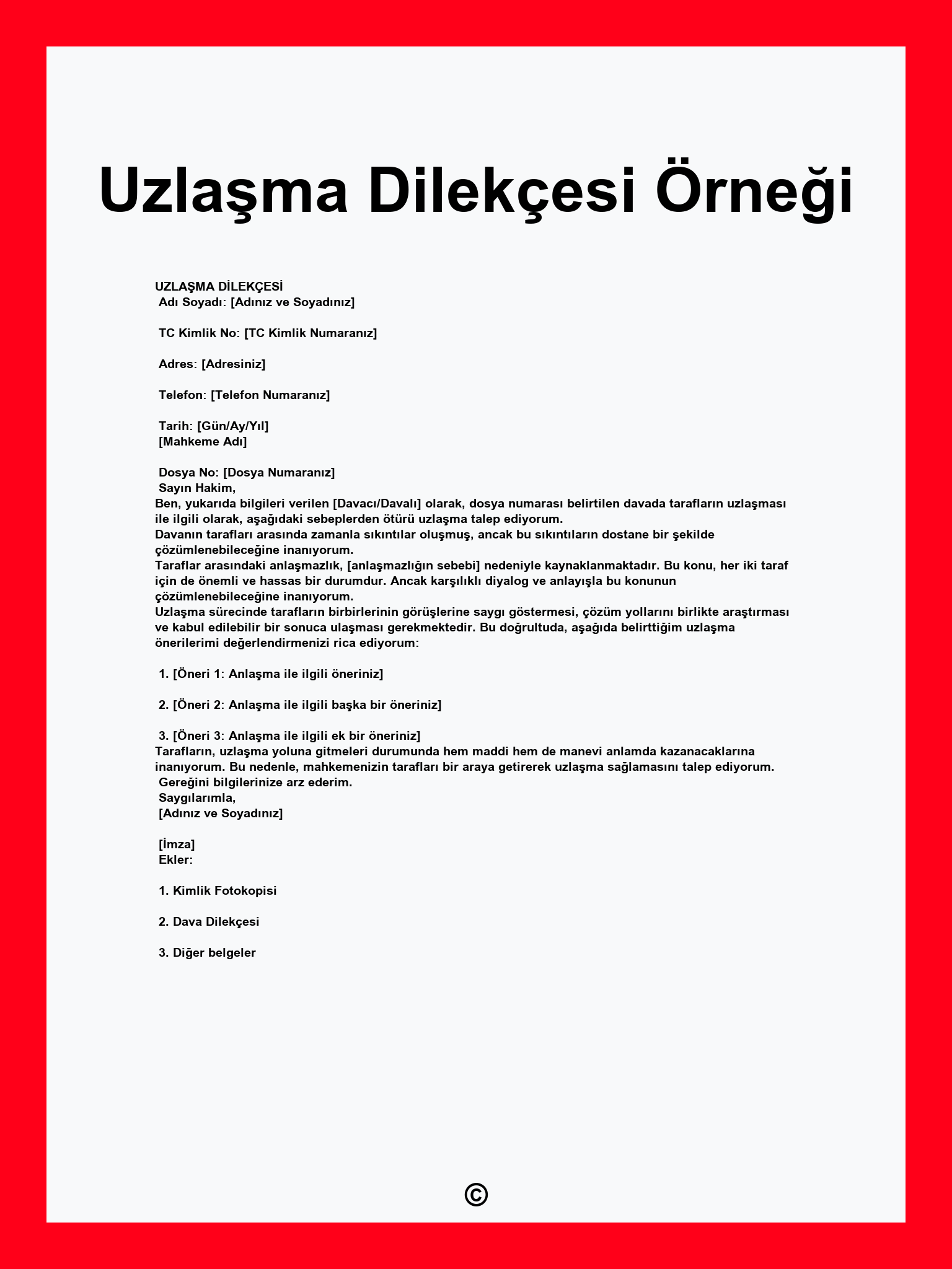 Uzlaşma Dilekçesi Örneği